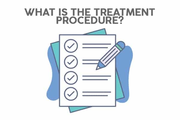 what is the treatment procedure